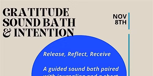 Gratitude Sound Bath & Intention Event