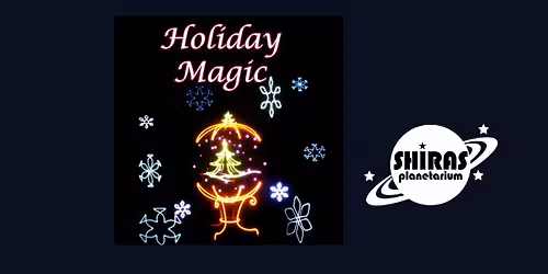 6:00 pm Holiday Magic Laser Show(12\/13)