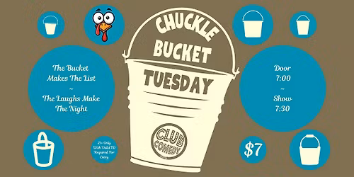 Chuckle Bucket Tuesday at Club Comedy Seattle 11\/11\/2025 7:30PM