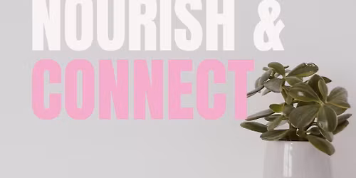 Nourish & Connect