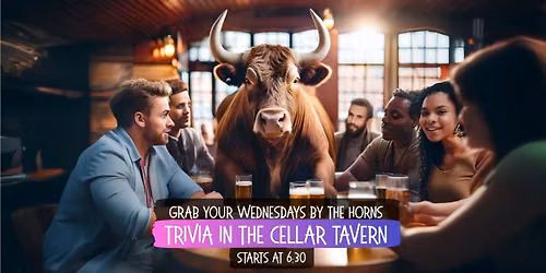Trivia Night at The Cellar Tavern!