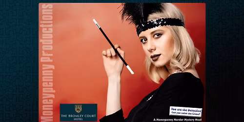 Moneypenny Productions presents: Murder Without a Cluedo