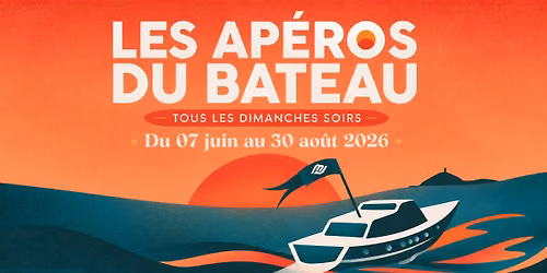 Les Ap\u00e9ros du bateau du 7 juin au 30 ao\u00fbt