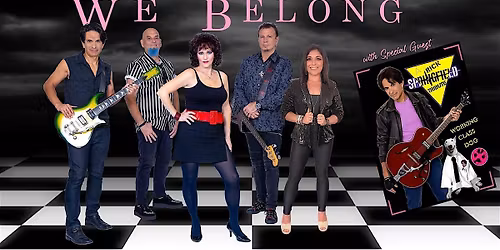 WE BELONG- A PAT BENATAR TRIBUTE!