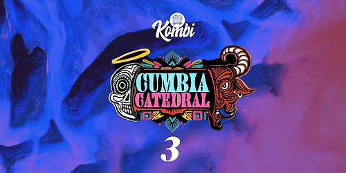 Cumbia Cathedral III