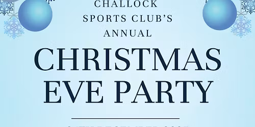 Christmas Eve at Challock Sports Club