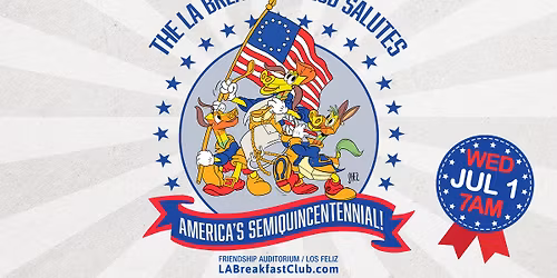 LABC Salutes America's 250th!