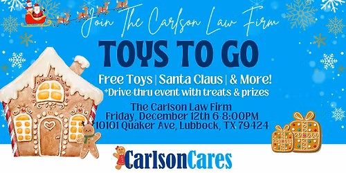 The Carlson Law Firm's Annual Toys-To-Go