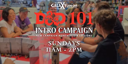 D&D 101: Intro Campaign | Sundays