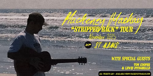 Mackenzy Mackay | The Horn, St Albans