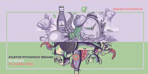 Startup Pitch Night Bremen [reversed]: Corporate Pitches for Startup Ideas