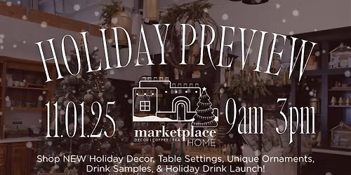 Marketplace Home | Holiday Preview