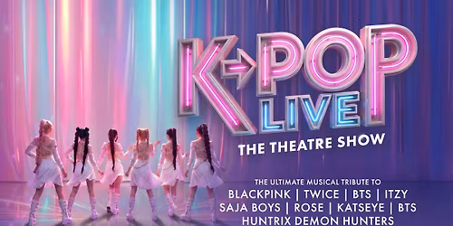 K-POP LIVE -The Theatre Show
