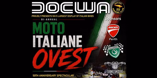 Moto Italiane OVEST - 50th Anniversary Spectacular