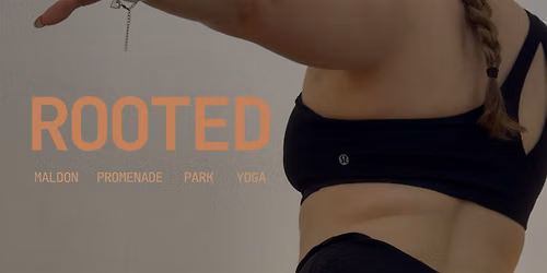 Rooted Park Yoga (Maldon Prom)