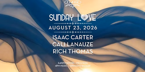 Sunday Love: Isaac Carter - Cali Lanauze - Rich Thomas