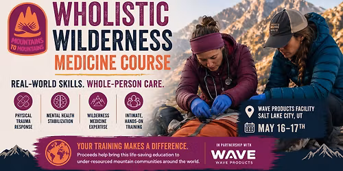 Wholistic Wilderness Medicine Course
