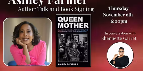 Ashley Farmer Author Talk and Book Signing