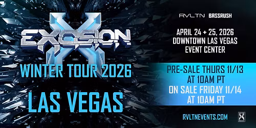 RVLTN & Bassrush Present: EXCISION WINTER TOUR (18+)