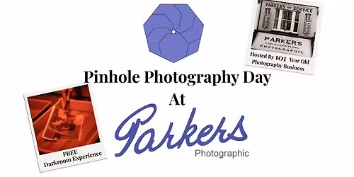 Pinhole Photography Day At Parker's