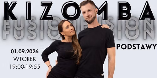 KIZOMBA Fusion od PODSTAW z Ag\u0105 i Adamem |start 01.09.2026|