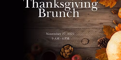 Thanksgiving Brunch in San Antonio at InterContinental San AntonioRiverwalk