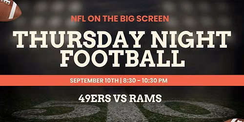 Thursday Night Football | 49ers Vs Rams
