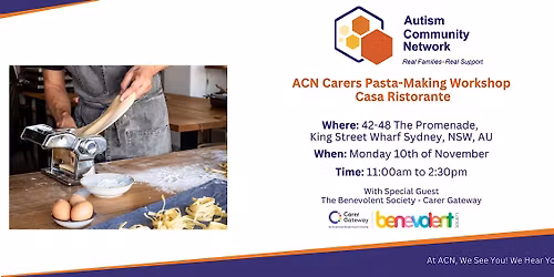 ACN Carers Pasta-Making Workshop At Casa Ristorante