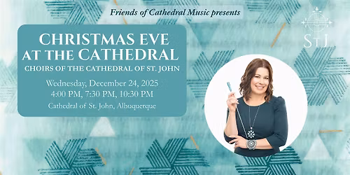 Christmas Eve at the Cathedral of St. John