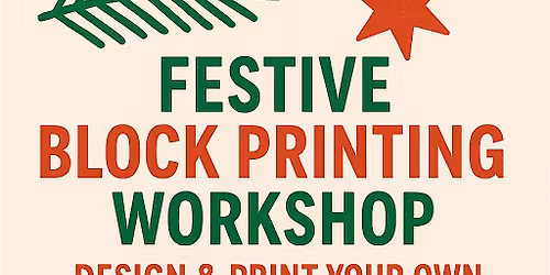 \u2728 Festive Block Printing Workshop: Design & Print Your Own Christmas Cards