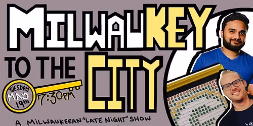 Milwaukey to the City