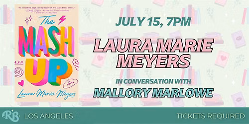 Laura Marie Meyers LA Event for The MASH Up