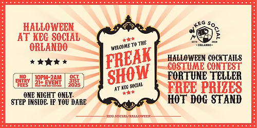 The Freak Show At Keg Social Orlando