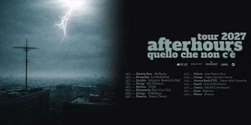Afterhours - Quello che non c'\u00e8 Tour 2027 | Firenze, Teatro Cartiere Carrara