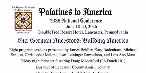 2026 PALAM National Conference- Our German Ancestors: Building America 