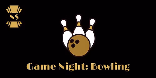 Game Night @ East Side Bowl (Bowling)