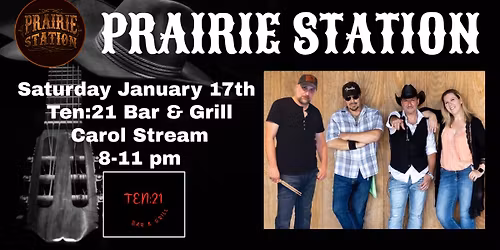 Prairie Station Live at Ten:21 Bar & Grill (Carol Stream)