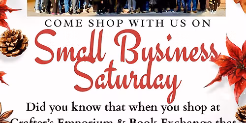 Small Business Saturday at Crafter's Emporium