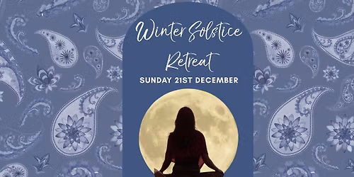 Winter Solstice Retreat