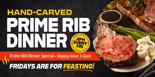 Prime Rib Dinner Fridays in Scottsdale