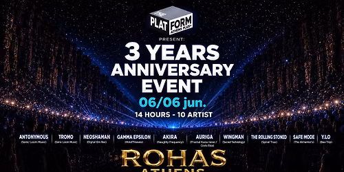 3 Years Anniversary Event The Platform Athens Plus + 06\/06 - 10 Artists