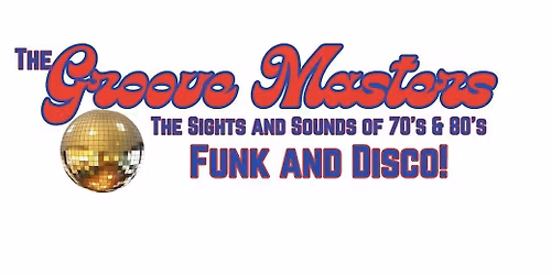 The Groove Masters presented by Leroy Ellington Productions