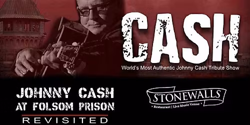 Cash - World's Most Authentic Johnny Cash Tribute
