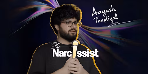 The Narcissist - Standup Comedy Show