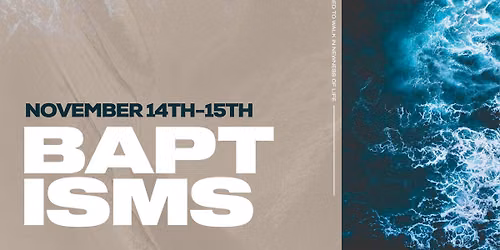 Baptism Weekend