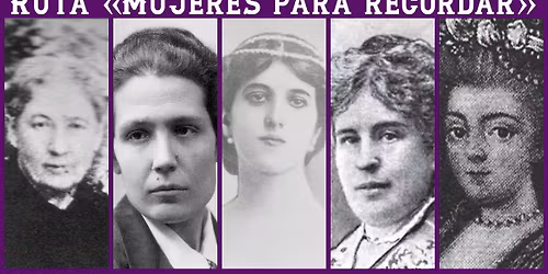 Ruta \u00abMujeres para recordar\u00bb