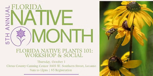 5th Annual Florida Native Plant Month ~ Workshop