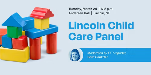 Community Conversations: Lincoln\u2019s Child Care Crisis 