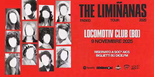 The Limi\u00f1anas - Locomotiv Club, Bologna