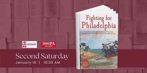 Second Saturday: Fighting for Philadelphia